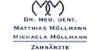 Kundenlogo von Möllmann M. & M. Dr. Zahnärzte