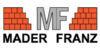 Kundenlogo von Mader Franz Bauunternehmen