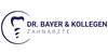 Kundenlogo von Dr. Bayer & Kollegen Zahnärzte
