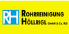 Kundenlogo von Rohrreinigung Höllrigl GmbH & Co. KG