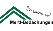Kundenlogo von Mertl-Bedachungen GmbH | Dachdecker für Dachsanierung