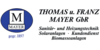 Kundenlogo von Mayer Thomas u. Franz GbR