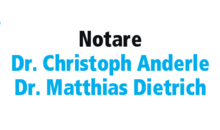 Kundenlogo von Notare Anderle Christoph Dr. u. Dietrich Matthias Dr.