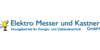 Kundenlogo von Elektro Messer und Kastner GmbH