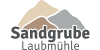 Kundenlogo Sandgrube Laubmühle GmbH