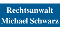 Kundenlogo Rechtsanwalt Schwarz Michael