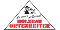 Kundenlogo Holzbau Ortenreiter GmbH
