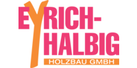 Kundenlogo EYRICH-HALBIG Zimmerei Holzbau GmbH