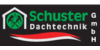 Kundenlogo von Schuster Dachtechnik GmbH