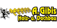 Kundenlogo Gibis A. Holz- u. Dachbau GmbH