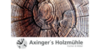 Kundenlogo Axinger's Holzmühle