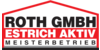 Kundenlogo von ROTH GmbH Estrich Aktiv