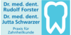 Kundenlogo von Forster Rudolf Dr.med.dent.
