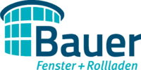 Kundenlogo Bauer Fenster und Rollladen GmbH