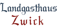 Kundenlogo Zwick - Seitzinger Gasthaus ViehHdlg.