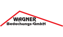 Kundenlogo von Wagner Bedachungs GmbH