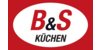 Kundenlogo von B&S Küchen GmbH
