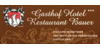 Kundenlogo von Gasthof Restaurant Bauer