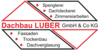 Kundenlogo von Dachbau Luber GmbH & Co. KG