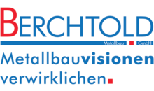 Kundenlogo von BERCHTOLD METALLBAU GmbH