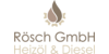 Kundenlogo von Heizöl Diesel Rösch GmbH
