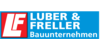 Kundenlogo von Bauunternehmen Luber & Freller GmbH