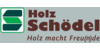 Kundenlogo von Holz-Schödel GmbH & Co. KG