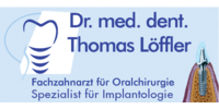 Kundenlogo Löffler Thomas Dr.med.dent.