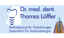 Kundenlogo von Löffler Thomas Dr.med.dent.