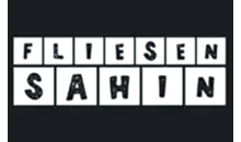 Kundenlogo von Fliesen Sahin