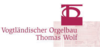 Kundenlogo von Orgelbaumeister Thomas Wolf