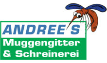 Kundenlogo von Andree's Muggengitter & Schreinerei