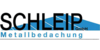 Kundenlogo von Schleip GmbH Spenglerei und Installation