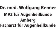 Kundenlogo von Renner Wolfgang Dr. med., MVZ für Augenheilkunde Amberg GbR