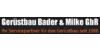 Kundenlogo von Gerüstbau Bader & Milke GbR Gerüstbau