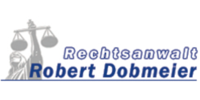 Kundenlogo Rechtsanwalt Dobmeier Robert