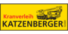 Kundenlogo von Kranverleih Katzenberger GmbH