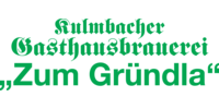Kundenlogo Kulmbacher Gasthausbrauerei Zum Gründla