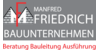 Kundenlogo von Bauunternehmen Manfred Friedrich GmbH & Co.KG