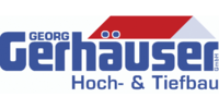 Kundenlogo Gerhäuser Georg Bauunternehmen Hoch- & Tiefbau GmbH