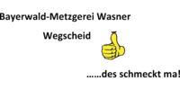 Kundenlogo Bayerwald-Metzgerei Wasner GmbH & Co. KG