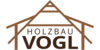 Kundenlogo von Holzbau Vogl