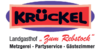 Kundenlogo von Krückel Bistro, Gasthof, Metzgerei und Partyservice