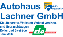 Kundenlogo von Autohaus Lachner GmbH