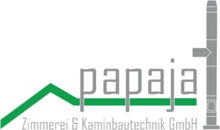 Kundenlogo von Papaja Zimmerei & Kaminbautechnik GmbH