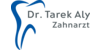Kundenlogo von Dr. Tarek Aly Zahnarzt
