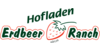Kundenlogo von Höfler Erdbeer Ranch GmbH