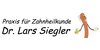 Kundenlogo von Siegler Lars Dr. Zahnarzt