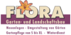 Kundenlogo von FLORA Garten- und Landschaftsbau GmbH