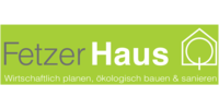 Kundenlogo Fetzer Haus GmbH